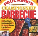 Paul Kirk's Championship Barbecue
